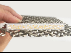 SS316 Painel de malha de fios de tecido decorativo de cor natural para malha de fios de tecido arquitectónico com resistência à corrosão